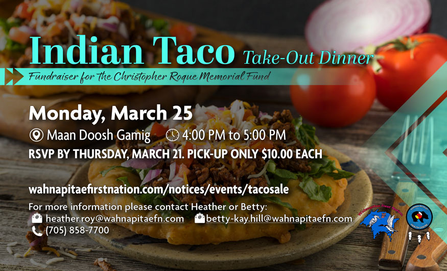 Wahnapitae First Nation - CRMF Indian Taco Sale